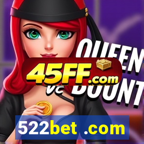 522bet .com